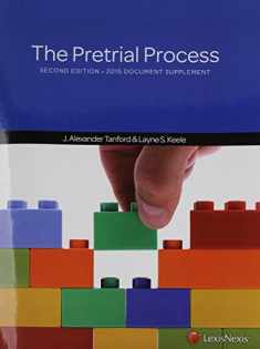 The Pretrial Process Document Supplement