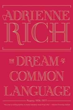 The Dream of a Common Language: Poems 1974-1977