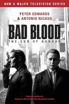 Bad Blood (Business or Blood TV Tie-in): Business or Blood: Mafia Boss Vito Rizzuto's Last War