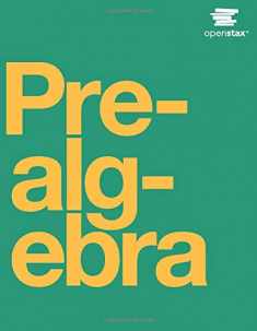 Prealgebra by OpenStax (hardcover version, full color)