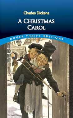 A Christmas Carol (Dover Thrift Editions: Classic Novels)
