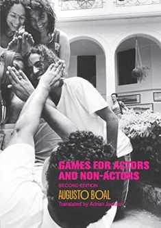 Games for Actors and Non-Actors, 2nd Edition
