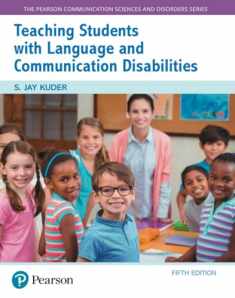 Teaching Students with Language and Communication Disabilities (The Pearson Communication Sciences and Disorders Series)