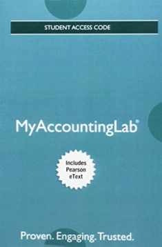 Horngren's Accounting -- MyLab Accounting with Pearson eText
