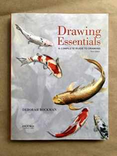 Drawing Essentials: A Complete Guide to Drawing