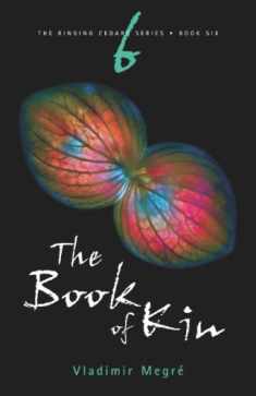 The Book of Kin (The Ringing Cedars)