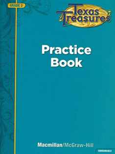 Texas Treasures Practice Book, Grade 2