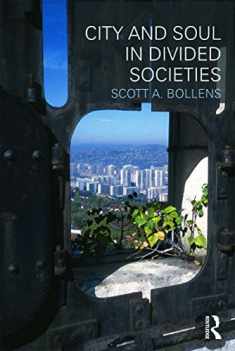 City and Soul in Divided Societies (Planning, History and Environment Series)