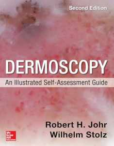 Dermoscopy: An Illustrated Self-Assessment Guide, 2/e