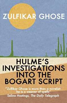 Hulme's Investigations into the Bogart Script