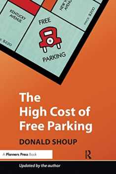 The High Cost of Free Parking, Updated Edition