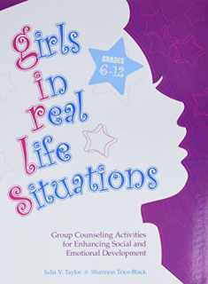 Girls in Real Life Situations: Grades 6-12