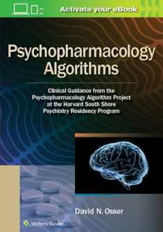 Psychopharmacology Algorithms: Clinical Guidance from the Psychopharmacology Algorithm Project at the Harvard South Shore Psychiatry Residency Program