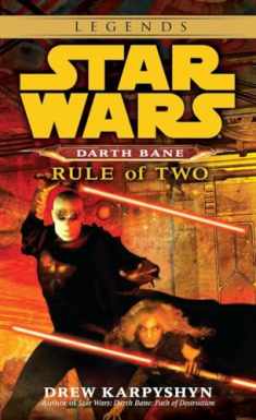 Rule of Two (Star Wars: Darth Bane, Book 2)