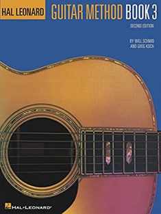 Hal Leonard Guitar Method Book 3 (Hal Leonard Guitar Method (Songbooks))