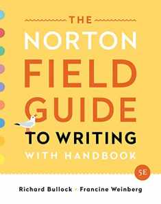 The Norton Field Guide to Writing: with Handbook