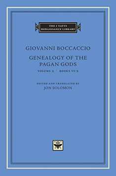 Genealogy of the Pagan Gods, Volume 2: Books VI–X (The I Tatti Renaissance Library)