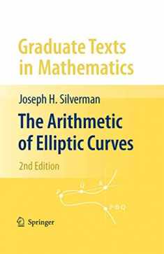 The Arithmetic of Elliptic Curves (Graduate Texts in Mathematics, 106)