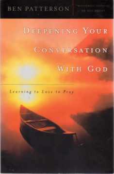 Deepening Your Conversation With God (Pastor's Soul)