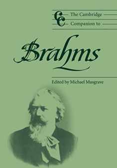 The Cambridge Companion to Brahms (Cambridge Companions to Music)