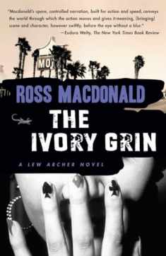 The Ivory Grin (Lew Archer Series)