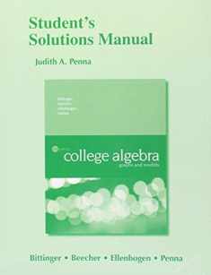 Student Solutions Manual for College Algebra: Graphs and Models