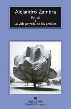 Bonsái y La vida privada de los árboles (Spanish Edition)