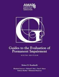 Guides to the Evaluation of Permanent Impairment