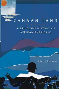 Canaan Land: A Religious History of African Americans (Religion in American Life)