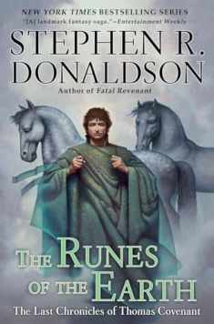 The Runes of the Earth (The Last Chronicles of Thomas Covenant, Book 1)