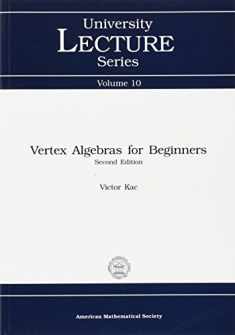 Vertex Algebras for Beginners (University Lecture Series)
