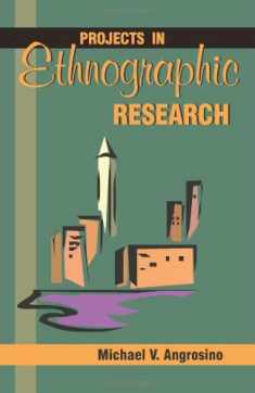 Projects in Ethnographic Research