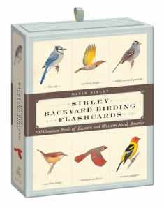 Sibley Backyard Birding Flashcards: 100 Common Birds of Eastern and Western North America (Sibley Birds)