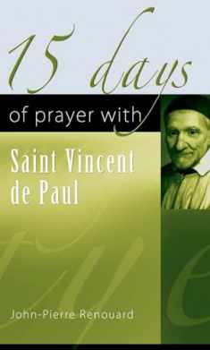 15 Days of Prayer with Saint Vincent de Paul