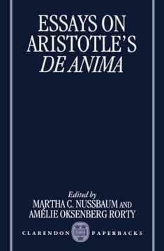 Essays on Aristotle's De Anima (Clarendon Aristotle Series)