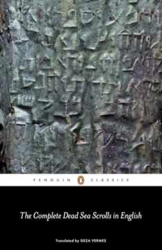 The Complete Dead Sea Scrolls in English: Seventh Edition (Penguin Classics)