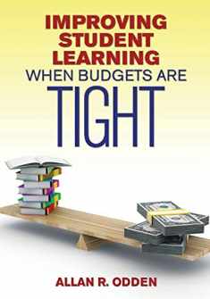 Improving Student Learning When Budgets Are Tight