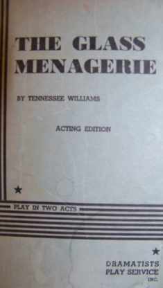 The Glass Menagerie: Acting Edition