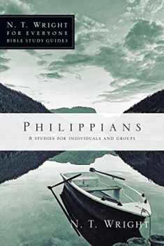 Philippians (N. T. Wright for Everyone Bible Study Guides)