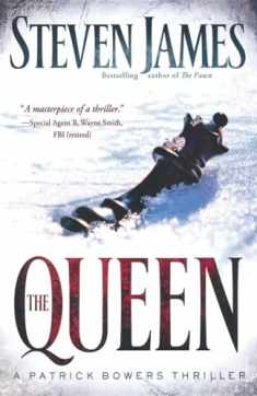 The Queen: A Patrick Bowers Thriller (The Bowers Files)