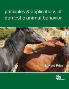 Principles and Applications of Domestic Animal Behavior (Cabi)
