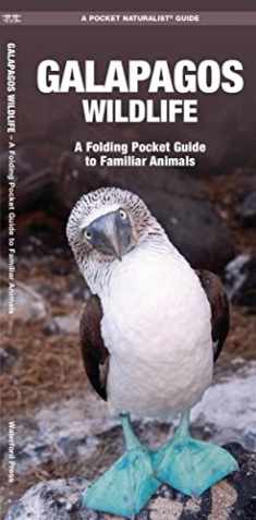 Galapagos Wildlife: A Folding Pocket Guide to Familiar Animals (Wildlife and Nature Identification)