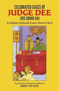 Celebrated Cases of Judge Dee (Dee Goong An) (Detective Stories)
