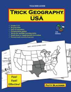 Trick Geography: USA--Teacher Guide: Making things what they're not so you remember what they are!