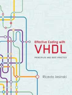 Effective Coding with VHDL: Principles and Best Practice (Mit Press)