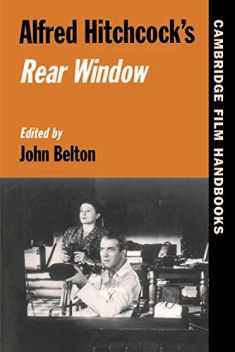 Alfred Hitchcock's 'Rear Window' (Cambridge Film Handbooks)