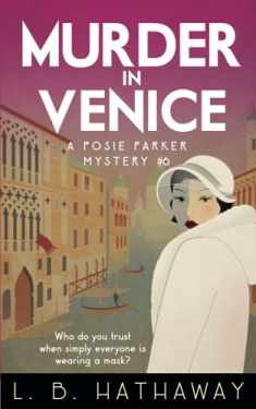 Murder in Venice: A Posie Parker Mystery (The Posie Parker Mystery Series)