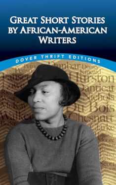Great Short Stories by African-American Writers (Dover Thrift Editions: Black History)