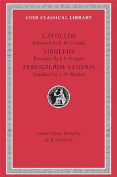 Catullus, Tibullus, Pervigilium Veneris (Loeb Classical Library No. 6)