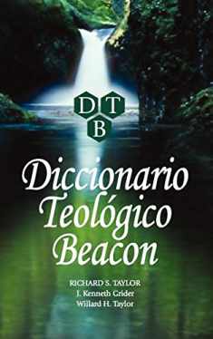 Diccionario Teologico Beacon (Spanish Edition)